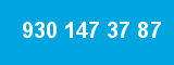 930 147 37 87
